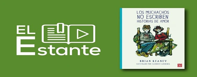 Noviembre Los muchachos no escriben historias de amor